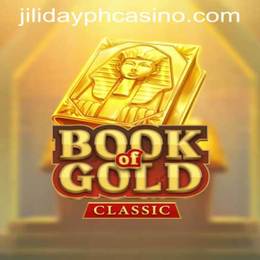 Unveiling the Mysteries of BookOfGoldClassic at JILIDAY PH CASINO