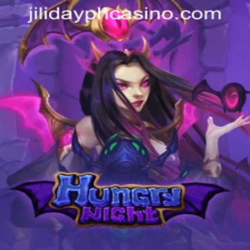 Explore the Thrills of HungryNight at JILIDAY PH CASINO