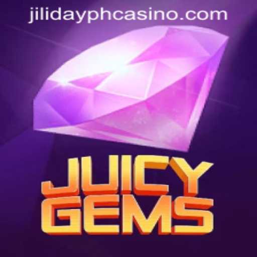 Explore the Excitement of JuicyGems at JILIDAY PH CASINO